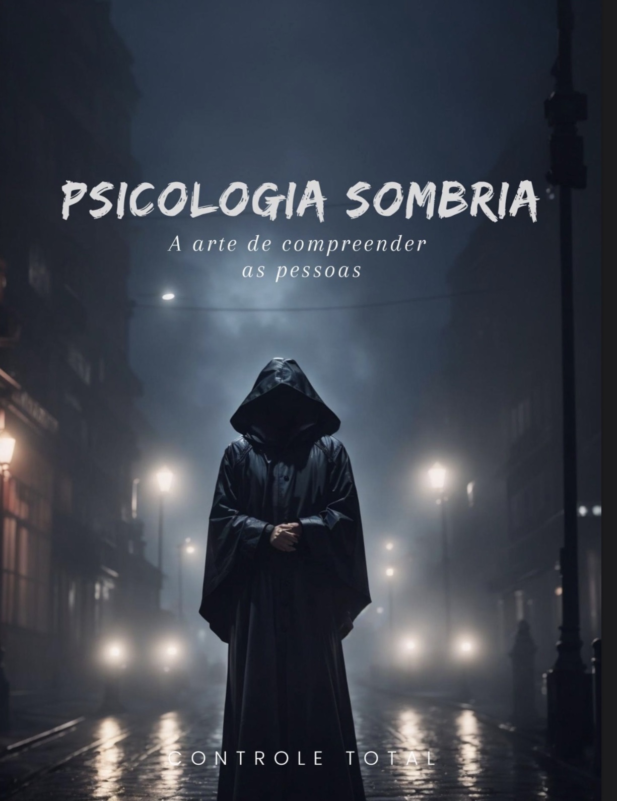 Capa do livro Psicologia Sombria — A Arte de Compreender Pessoas
